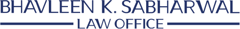 BHAVLEEN K. SABHARWAL LAW OFFICE