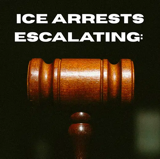 ICE ARRESTS ESCALATING